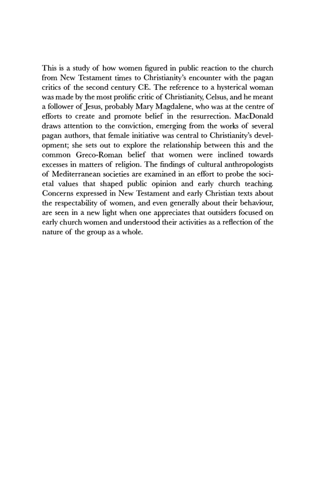 Margaret Y. MacDonald - Early Christian Women and Pagan Opinion - The Power of hysterical Woman (1996) cover