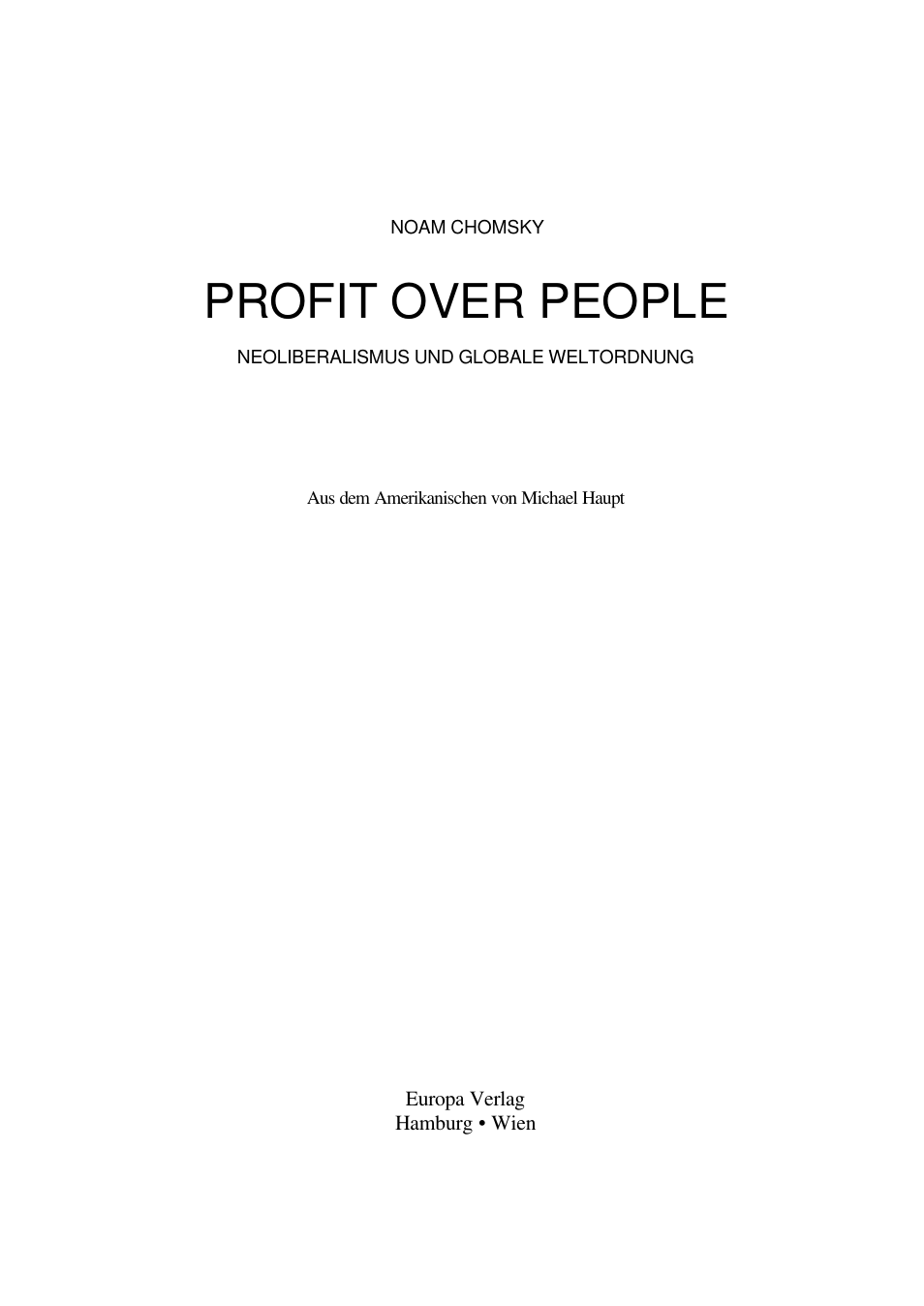 Noam Chomsky - Profit Over People cover