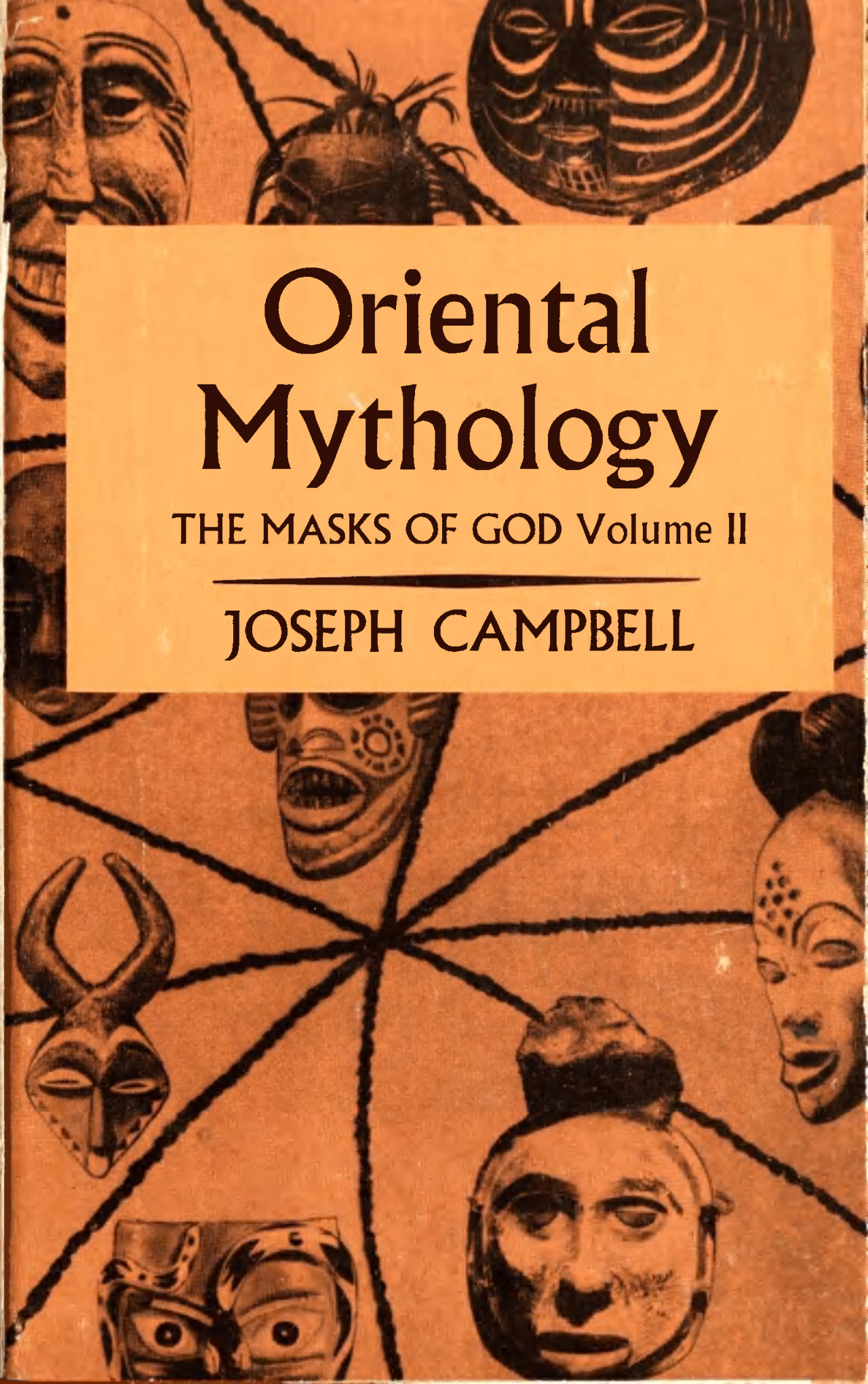 Joseph Campbell - Masks Of God - Volume 2 - Oriental Mythology cover