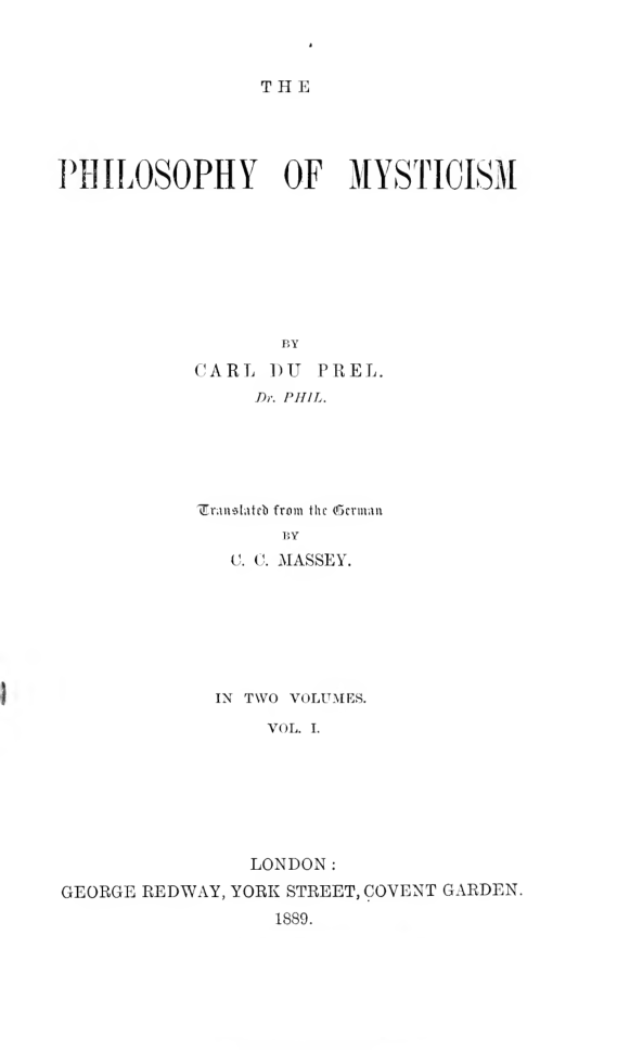The Philosophy of Mysticism Vol I - C Du Prel cover