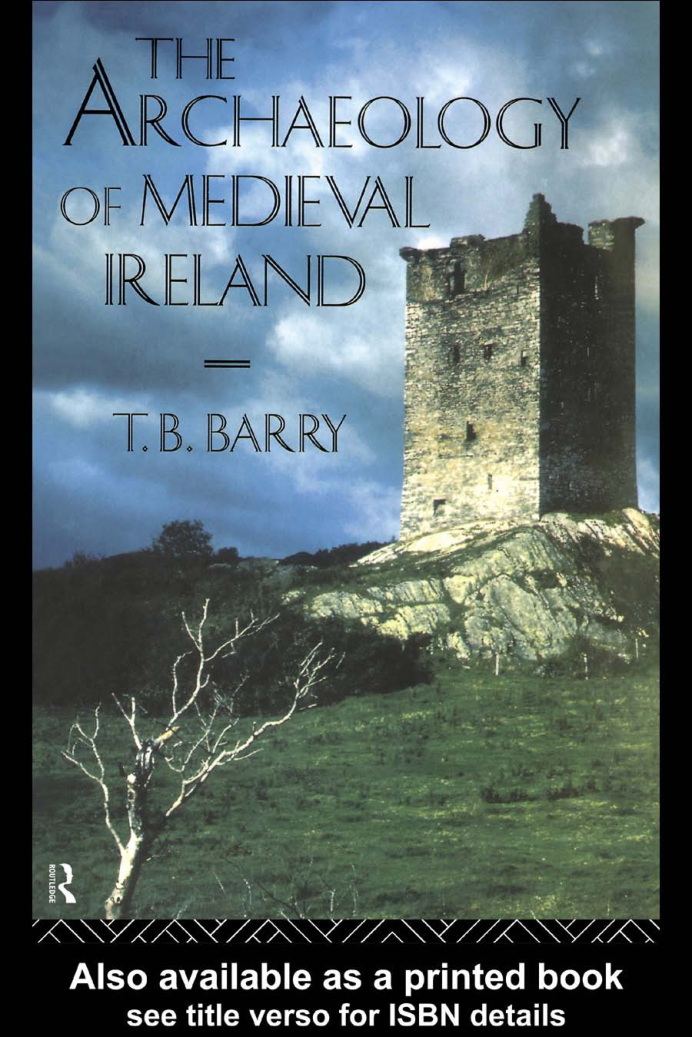 T. B. Barry - The archaeology of medieval Ireland cover