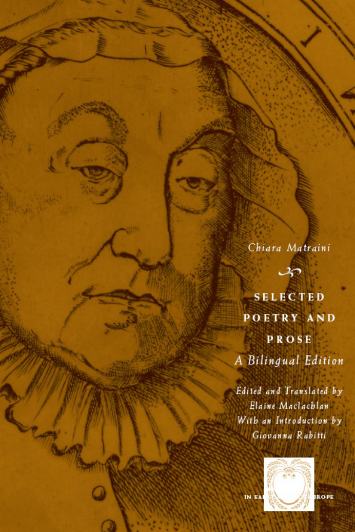 Chiara Matraini - Selected Poetry and Prose cover