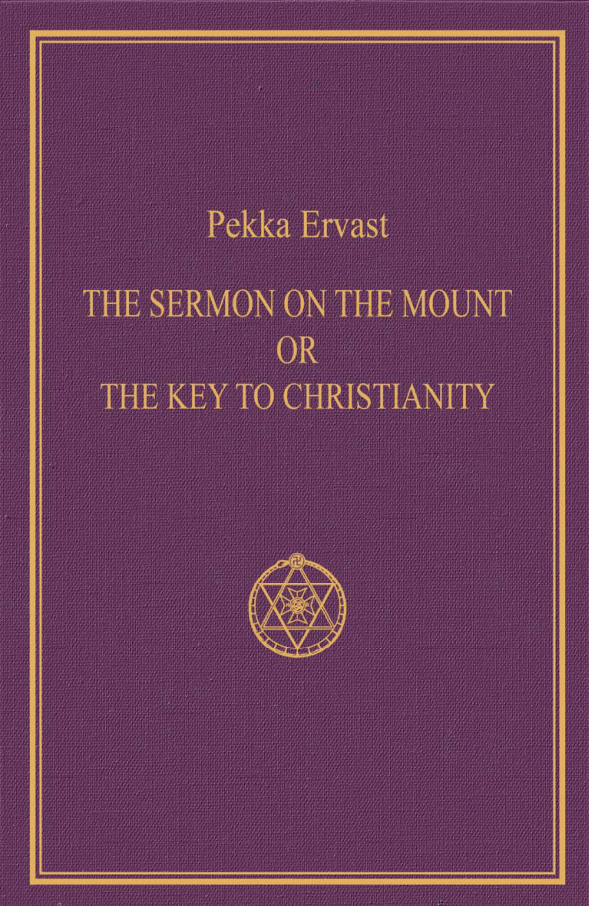 The Sermon on the Mount or The Key to Christianity cover