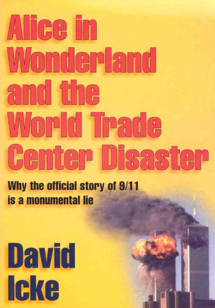 David Icke - 2002 - Alice In Wonderland And The World Trade Center Disaster cover