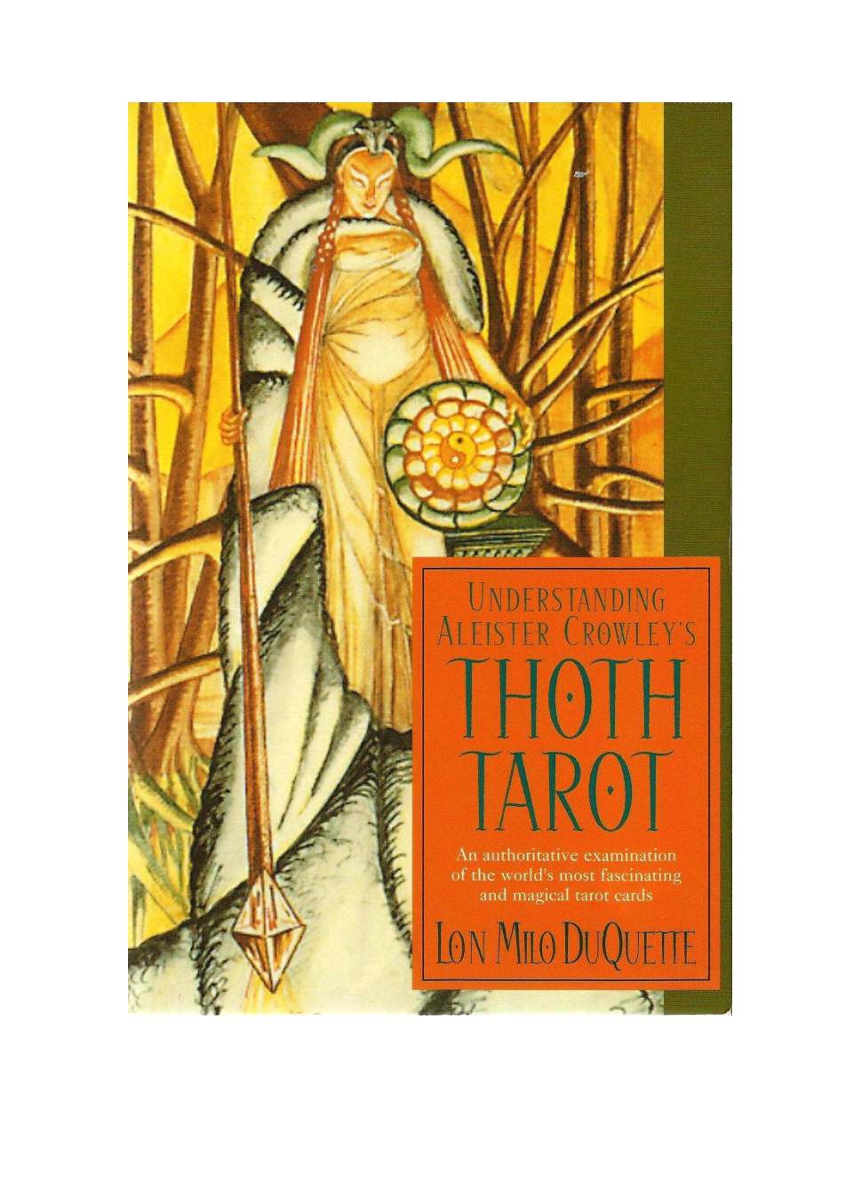Lon Milo Duquette - Understanding Aleister Crowley's Thoth Tarot cover