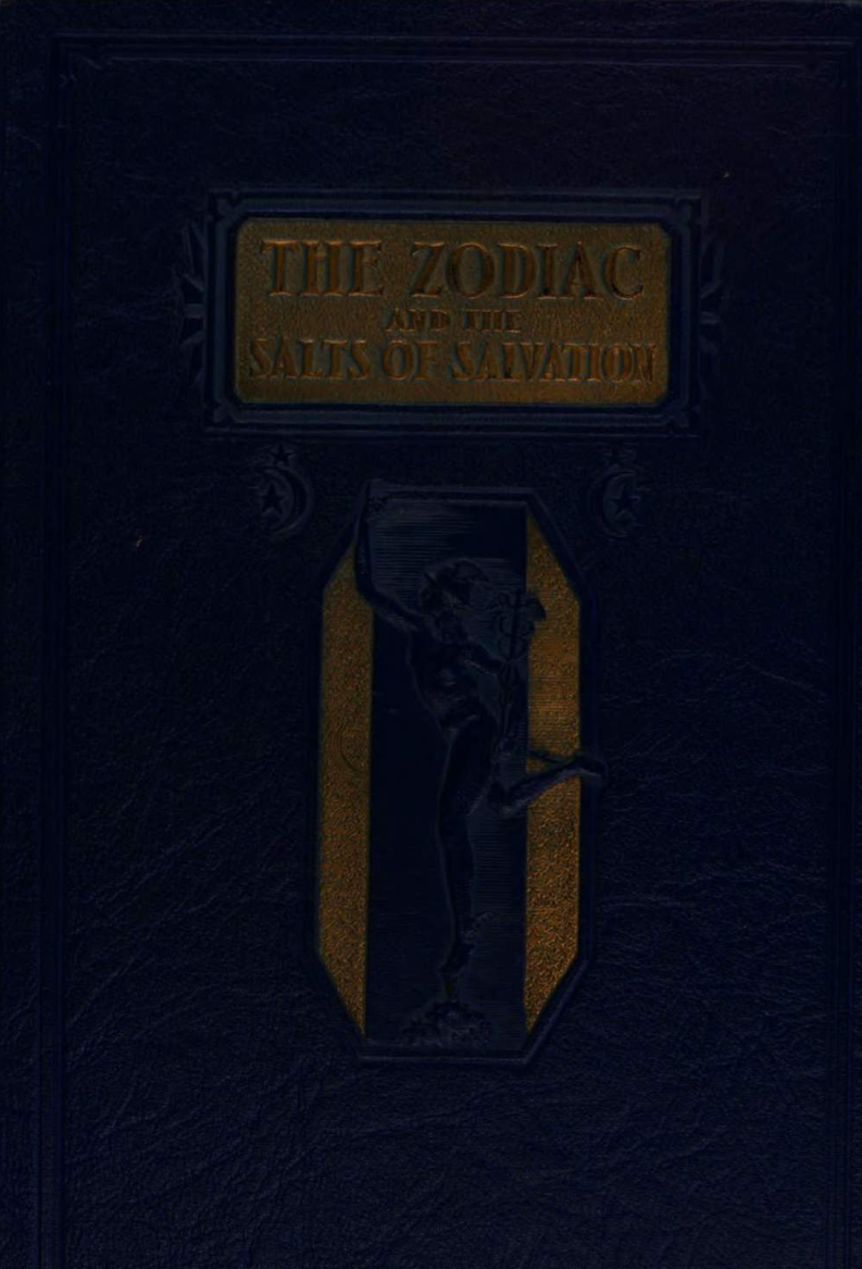 The Zodiac & the Salts of Salvation - G W Carey & I N Perry (1932) cover