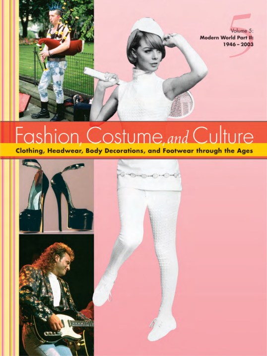 The Gale Encyclopedia Of Fashion Costume & Culture Volume 5 (2004) cover