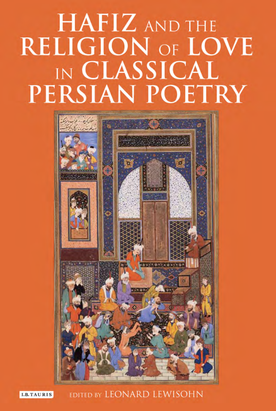 Hafiz and the Religion of Love in Classical Persian Poetry cover
