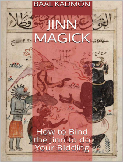 Jinn Magick How to Bind the Ji Baal Kadmon cover