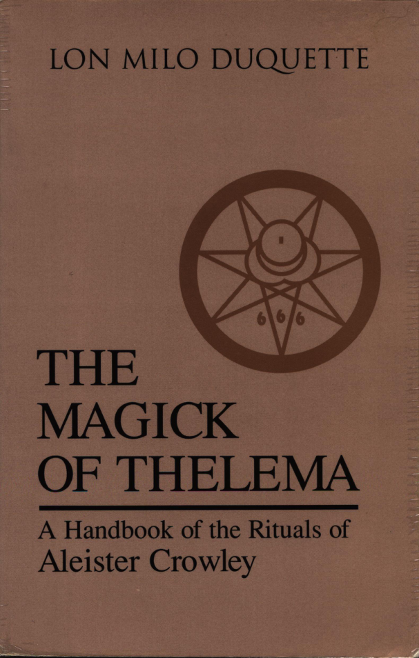 Lon Milo DuQuette - Magick Of Thelema cover