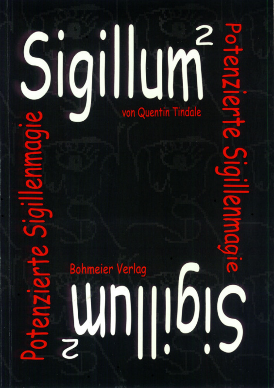 Tindale, Quentin - Sigillum 2 Potenzierte Sigillenmagie cover
