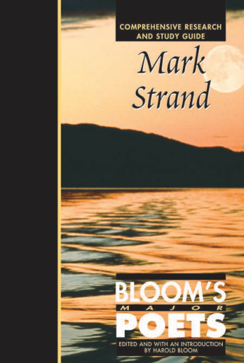 Mark Strand - Blooms Major Poets cover
