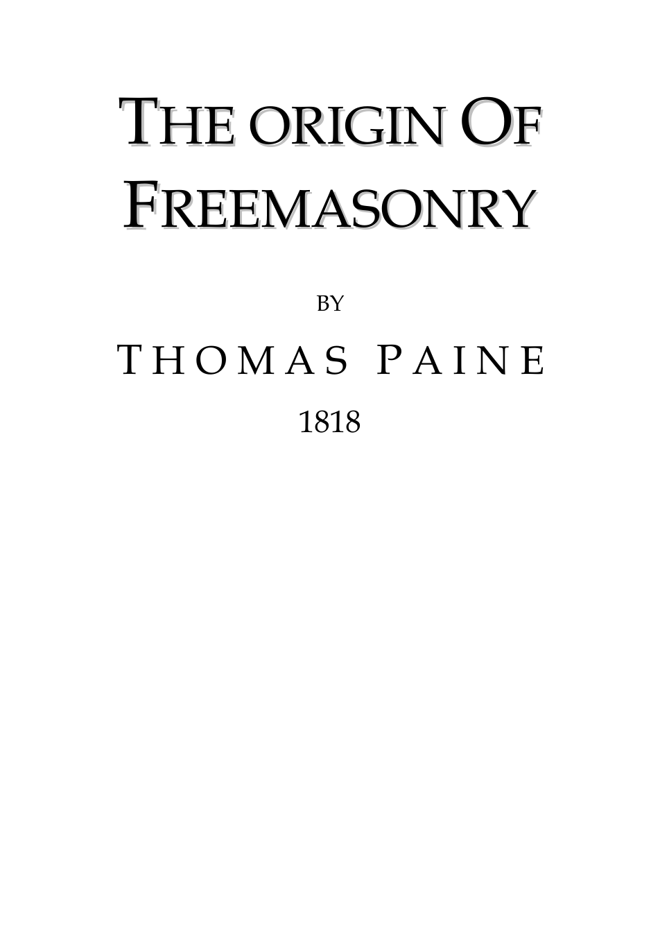 The Origin of Freemasonry - T Paine 1818 cover