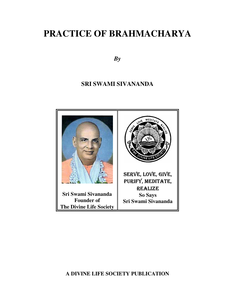Practice of Brahmacharya Sri Swami Sivananda cover