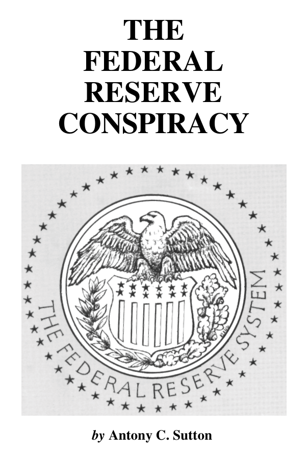 Antony C Sutton - The Federal Reserve conspiracy (1995, CPA Book Publisher) cover
