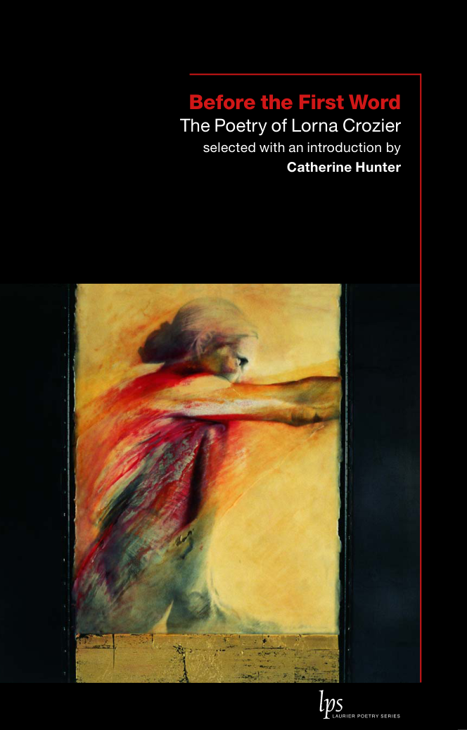 Lorna Crozier - Before the First Word cover