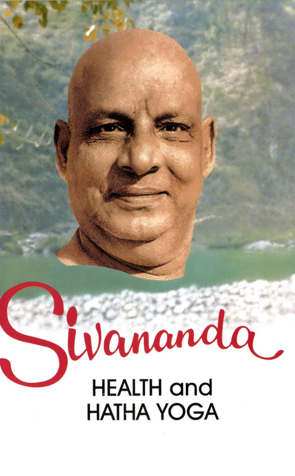 Swami Sivananda Health and Hatha Yoga cover