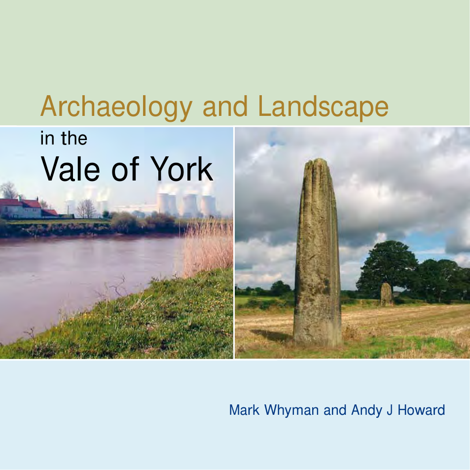 Archaeology and Landscape in the Vale of York cover