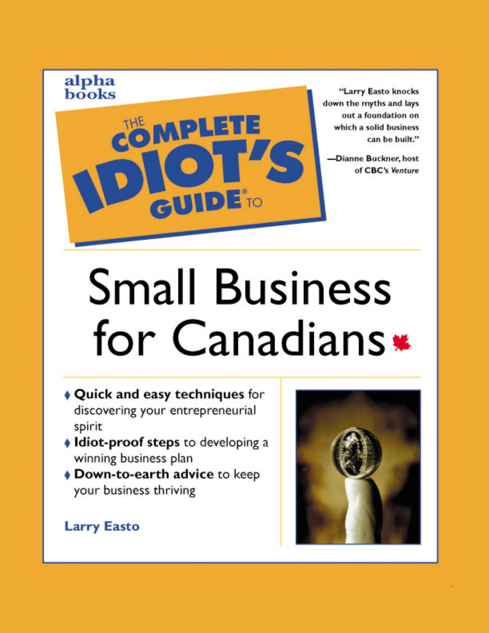 IDIOTS GUIDE - Complete Idiots Guide to Small Business cover