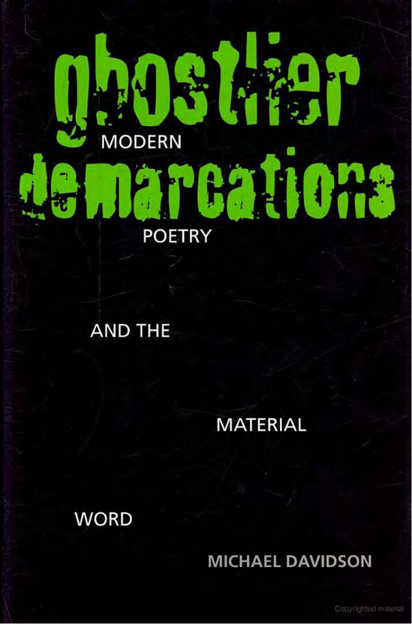 Ghostlier Demarcations - Modern Poetry and The Material Word cover