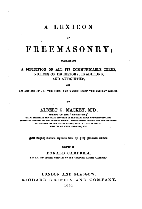A Lexicon of Freemasonry - A G Mackey cover