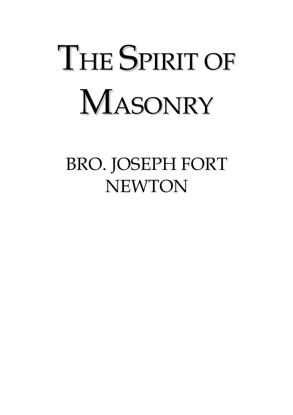 The Spirit of Masonry - J F Newton cover