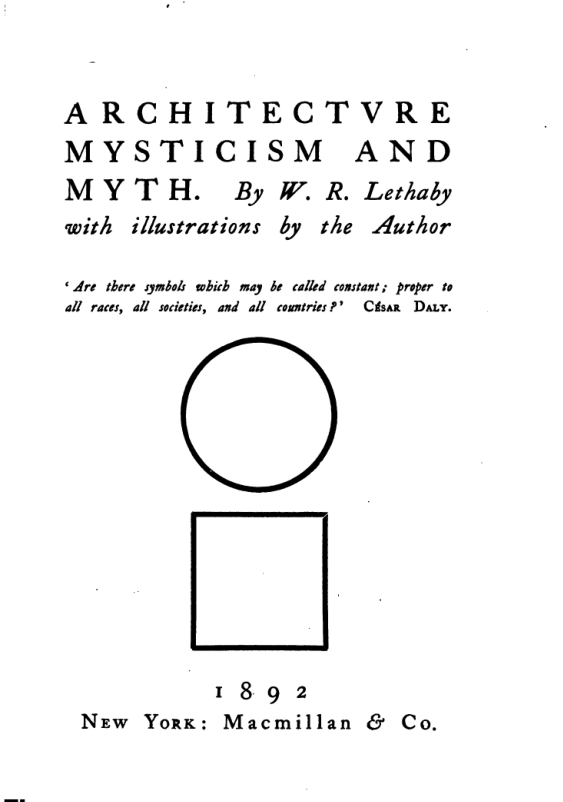 Architectvre Mysticism & Myth - W R Lethaby cover