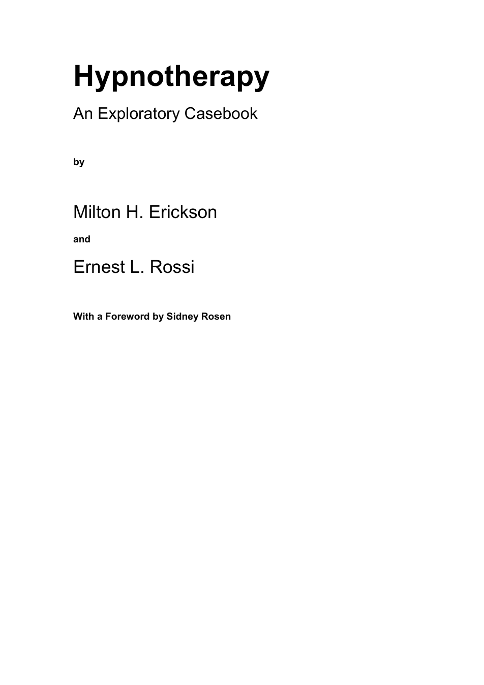 Milton H. Erickson - Hypnotherapy - An Exploratory Casebook cover
