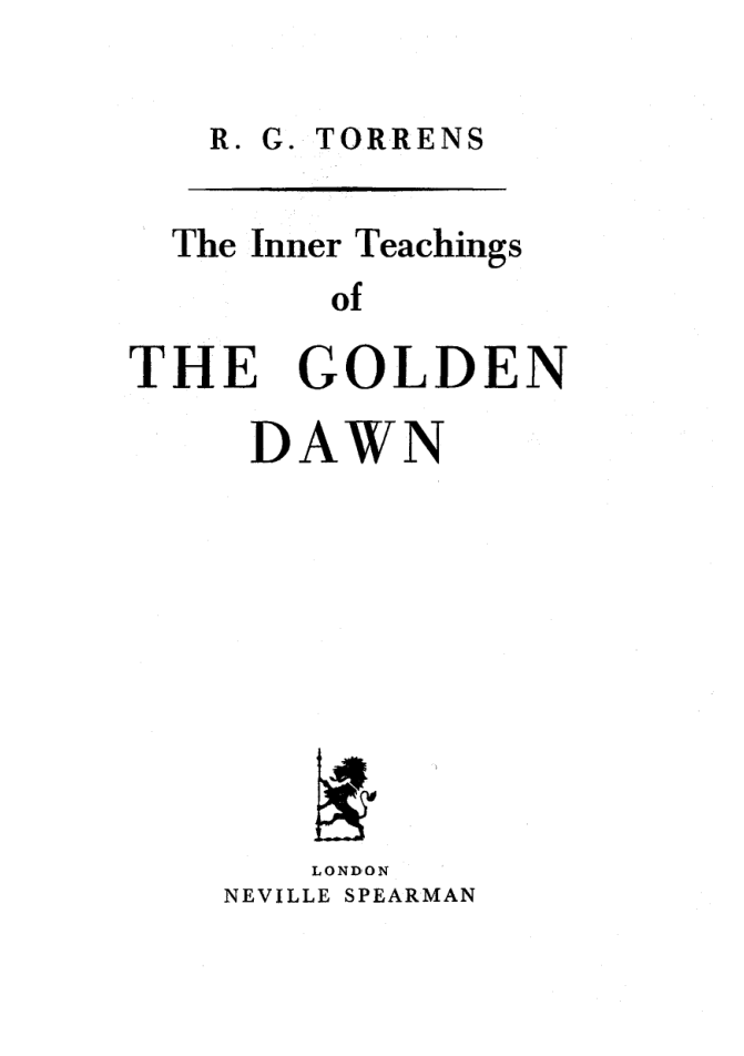 R. G. Torrens - The Inner Teachings Of The Golden Dawn cover