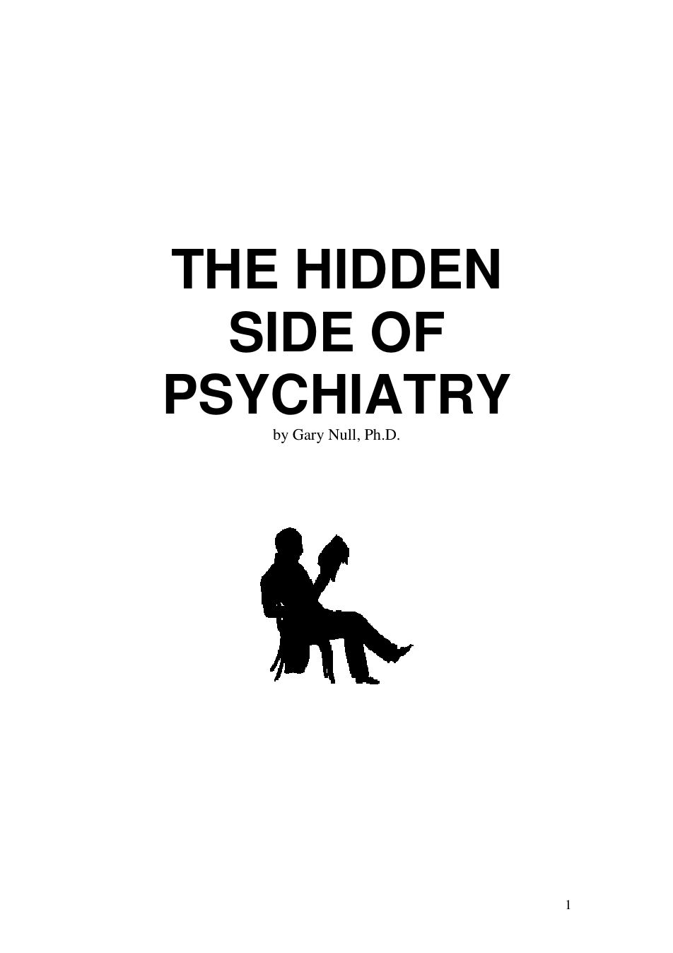 Null, Gary - The Hidden Side of Psychiatry (1995) cover