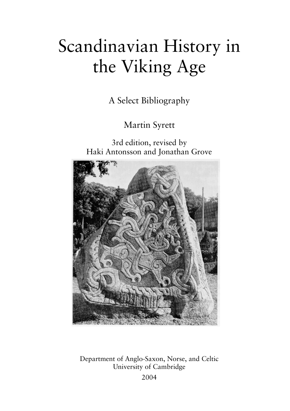 Martin Syrett - Scandinavian History of the Viking Age A Select Bibliography cover