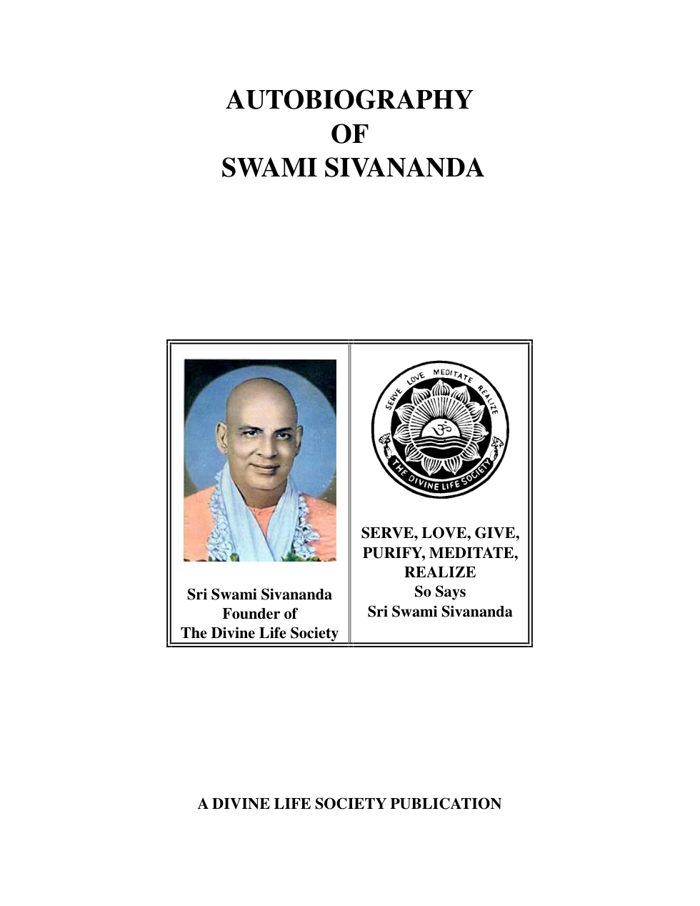 Autobiography of Swami Sivananda cover