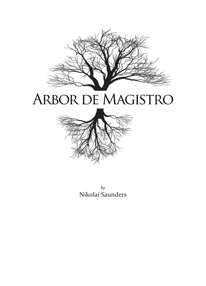 Saunders, Nikolai - Arbor de Magistro cover