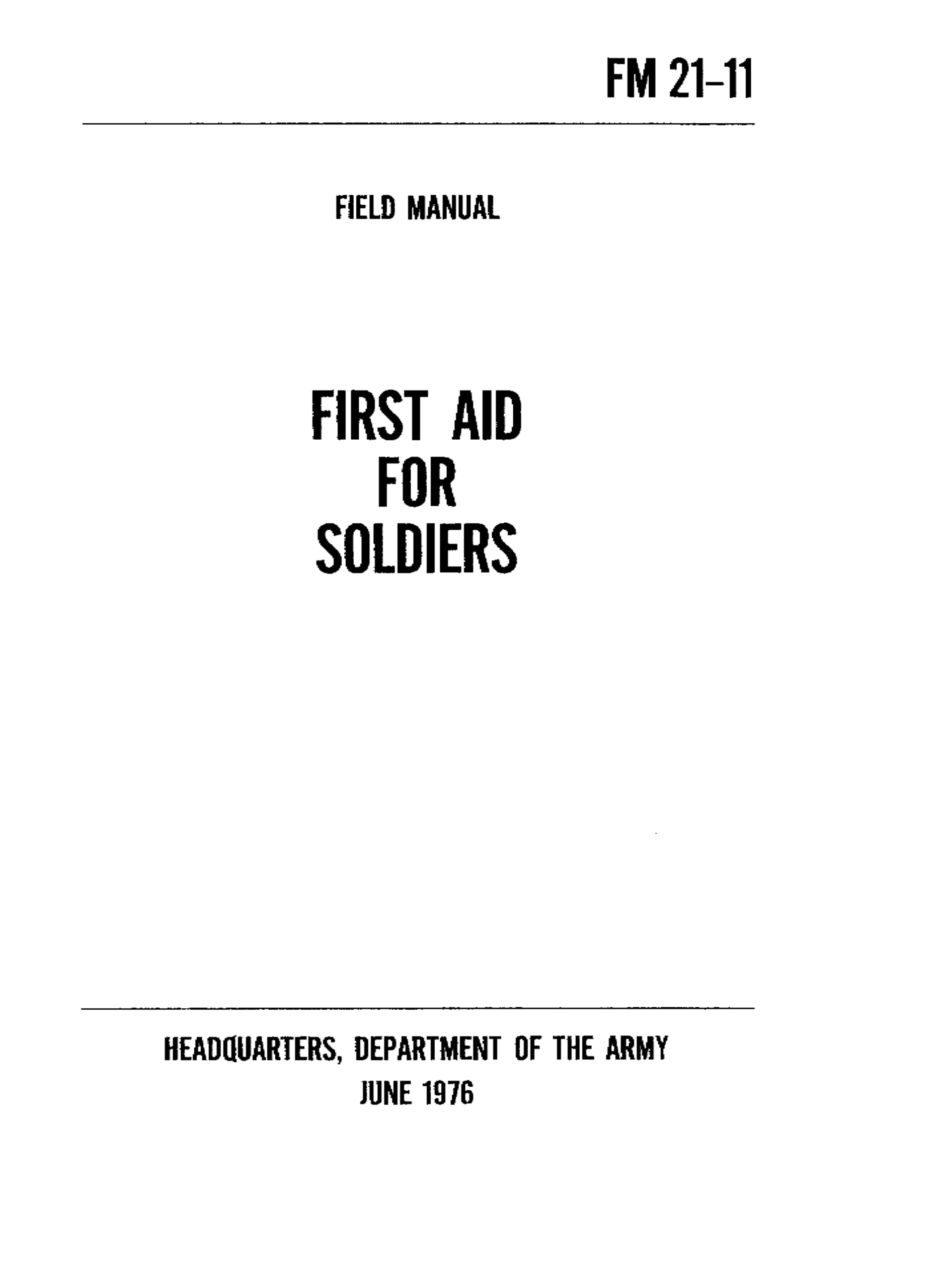 ARMY Medical - First Aid For Soldiers 1976 160 pages cover