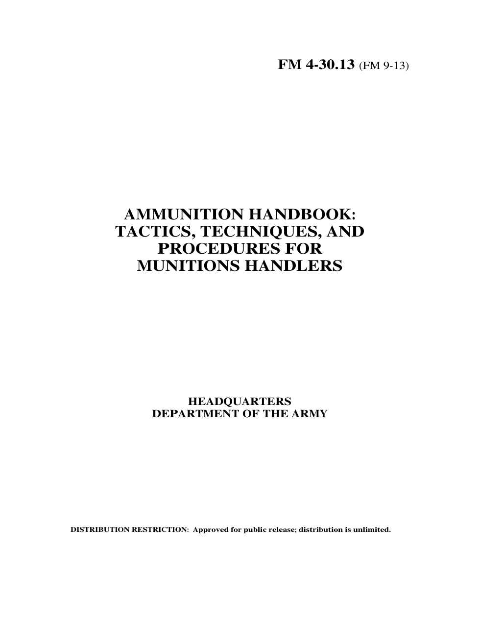 FM 4-30.13 Ammunition Handbook- Tactics, Techniques, and Procedures for Munitions Handlers cover