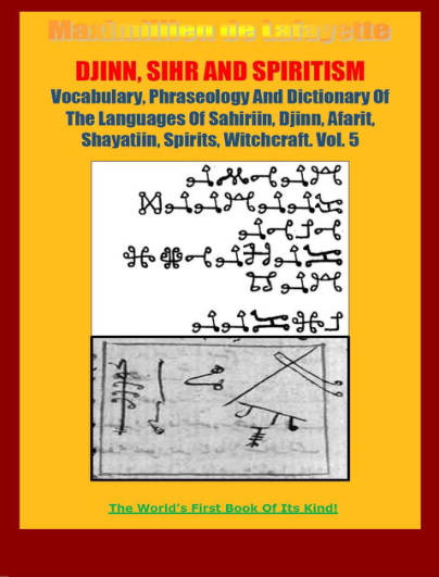 Maximillien De Lafayette - Djinn, Sihr And Spiritism - Volume 5 cover