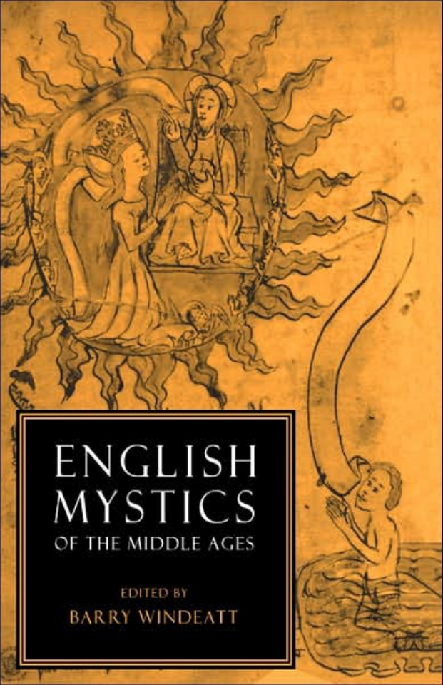 Cambridge English Prose Texts - English Mystics of the Middle Ages cover