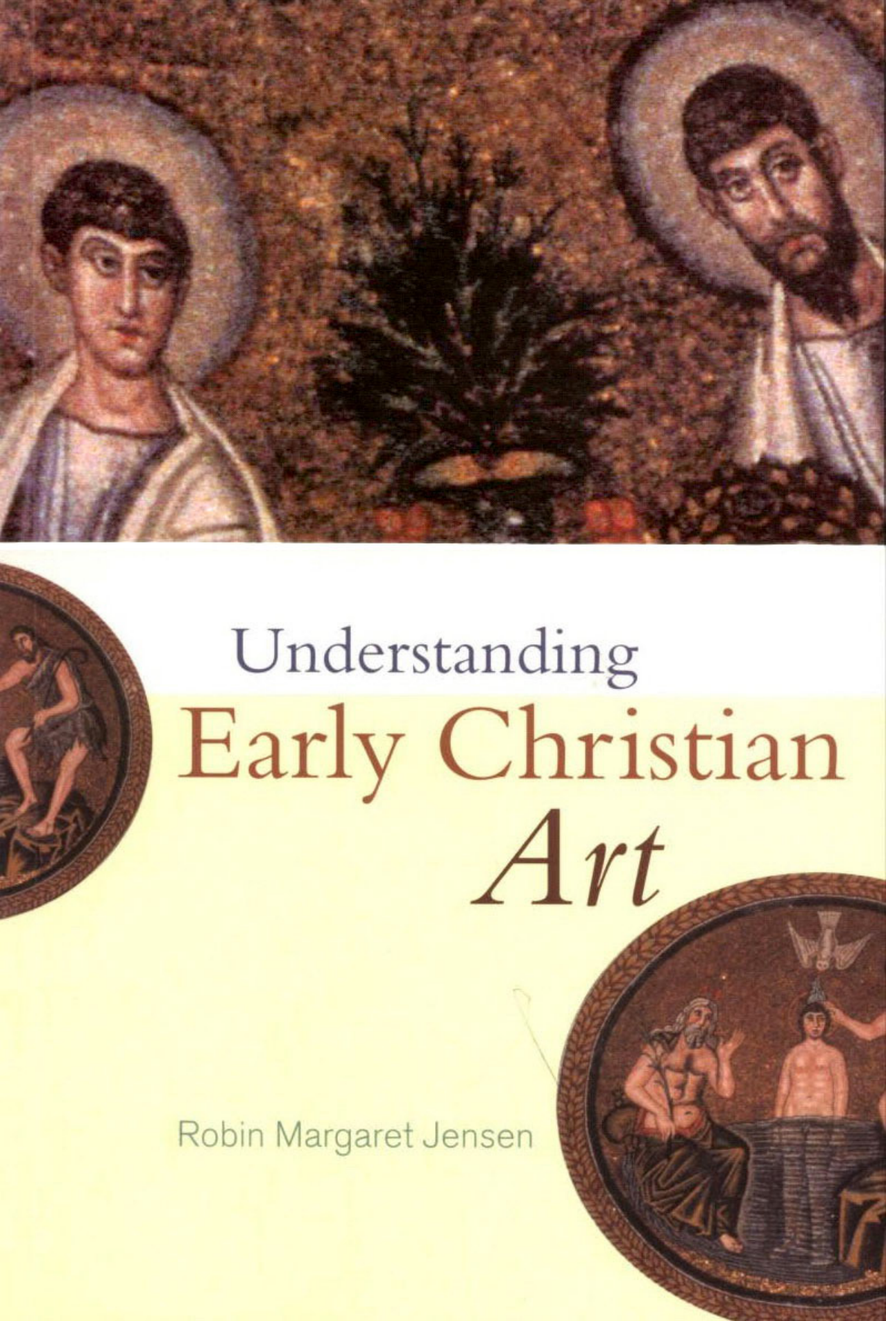 Jensen - Understanding Early Christian Art. 2000 cover