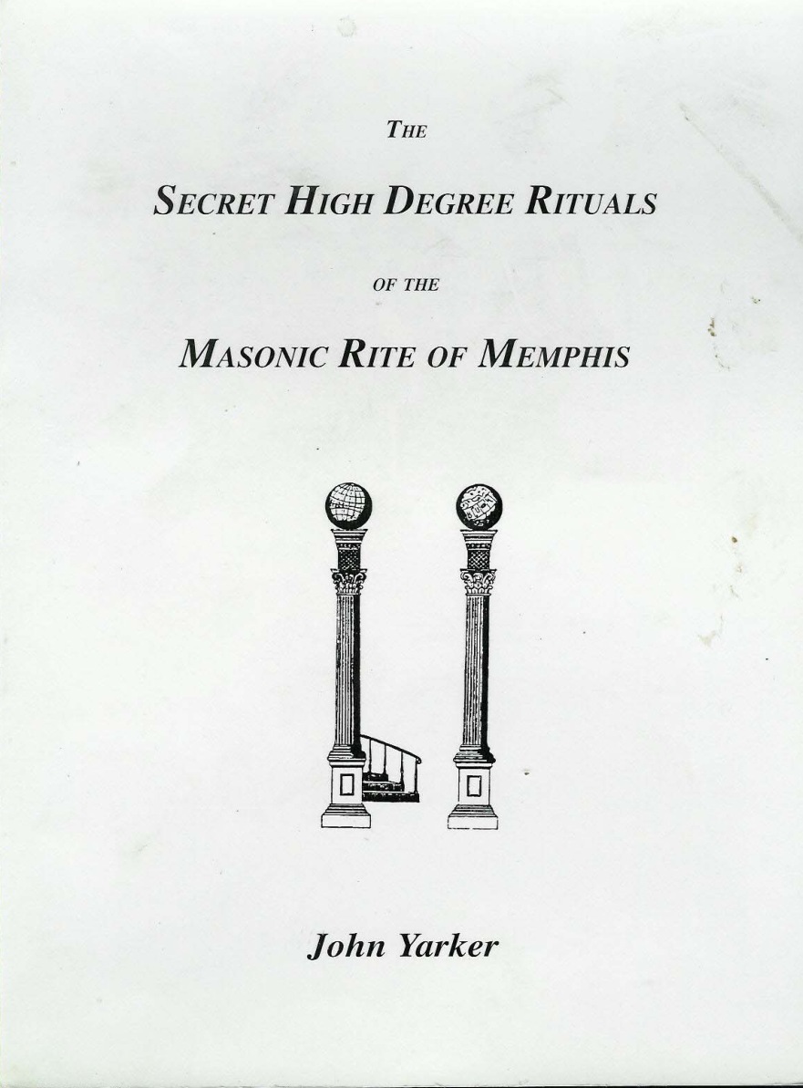 Secret High Degree Rituals, Masonic Rite Memphis - J Yarker cover