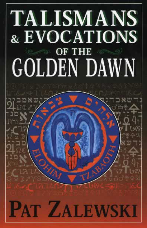 Zalewski-Talismans-Evocations-of-the-Golden-Dawn cover