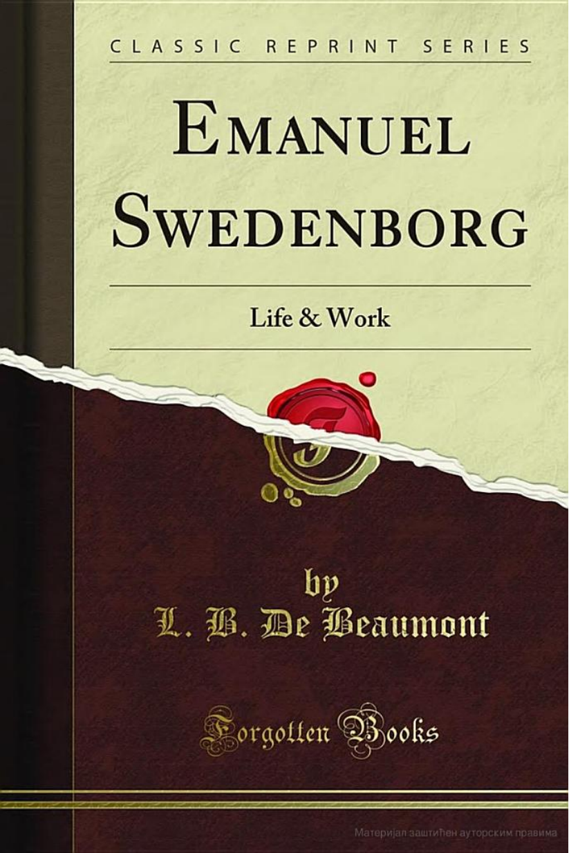 Emanuel Swedenborg- Life & Work Аутор- L. B. De Beaumont cover