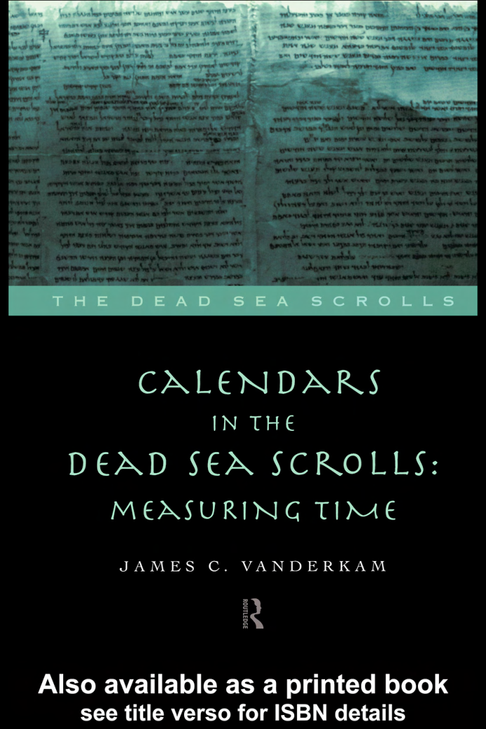 James C. VanderKam - Calendars in the Dead Sea Scrolls Measuring Time cover
