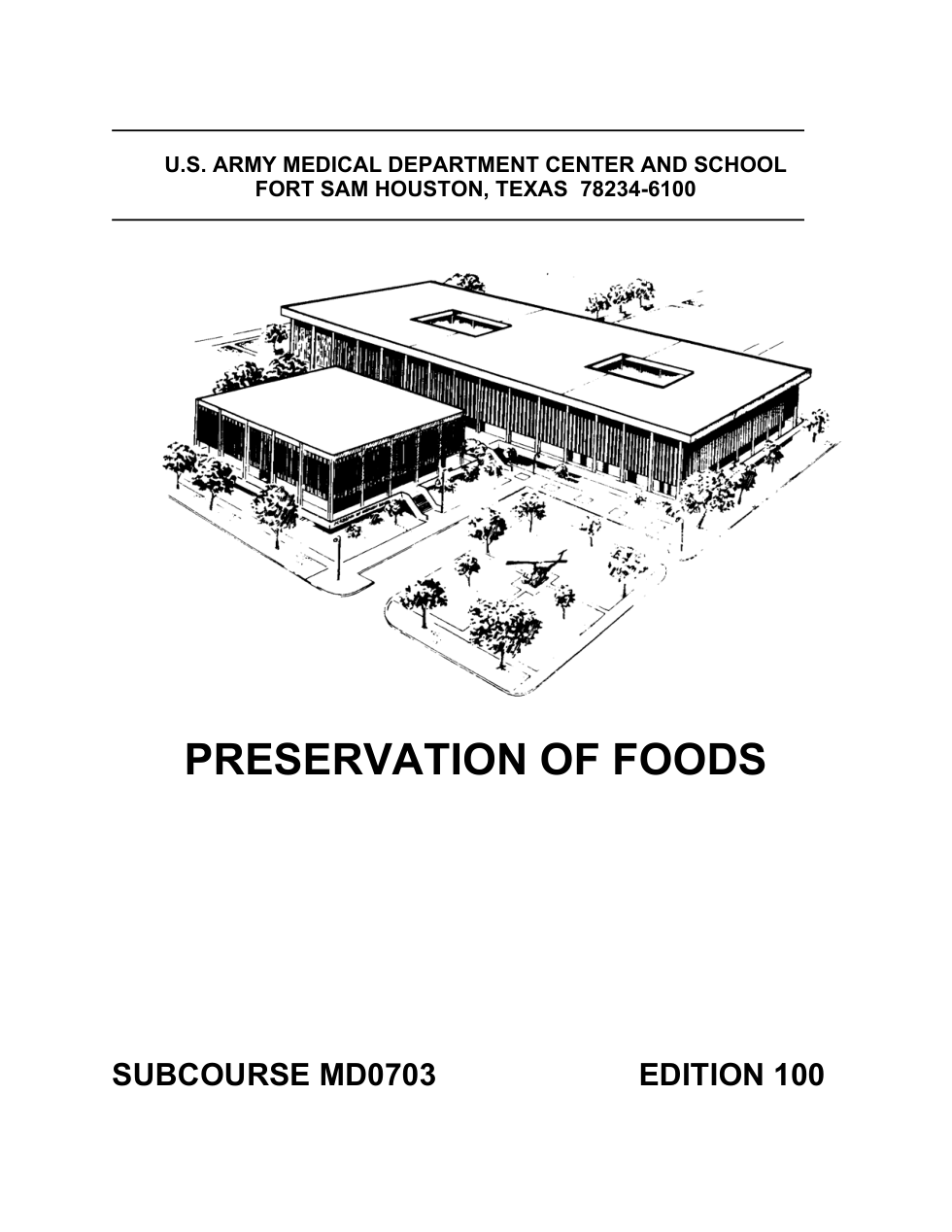 ARMY Preservation of Foods MD0703 Ed.100 101 pages cover