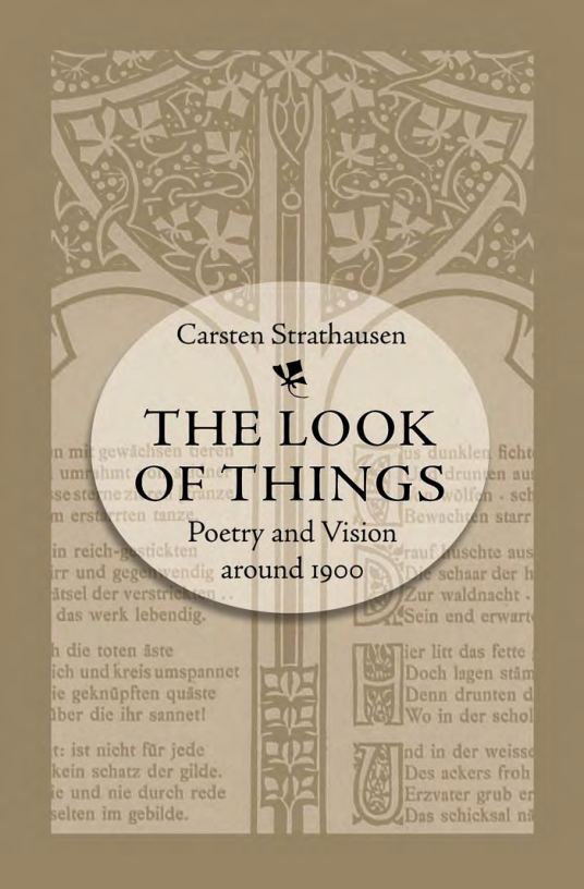 The Look of Things Poetry and Vision around 1900 cover