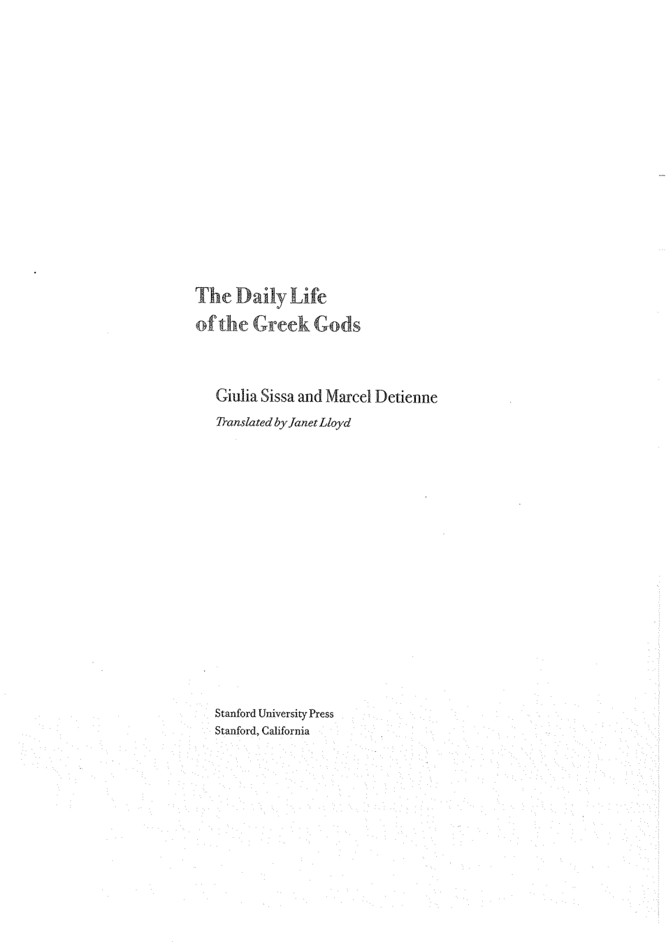 The Daily Life of the Greek Gods Mestizo Spaces Espaces Metisses cover
