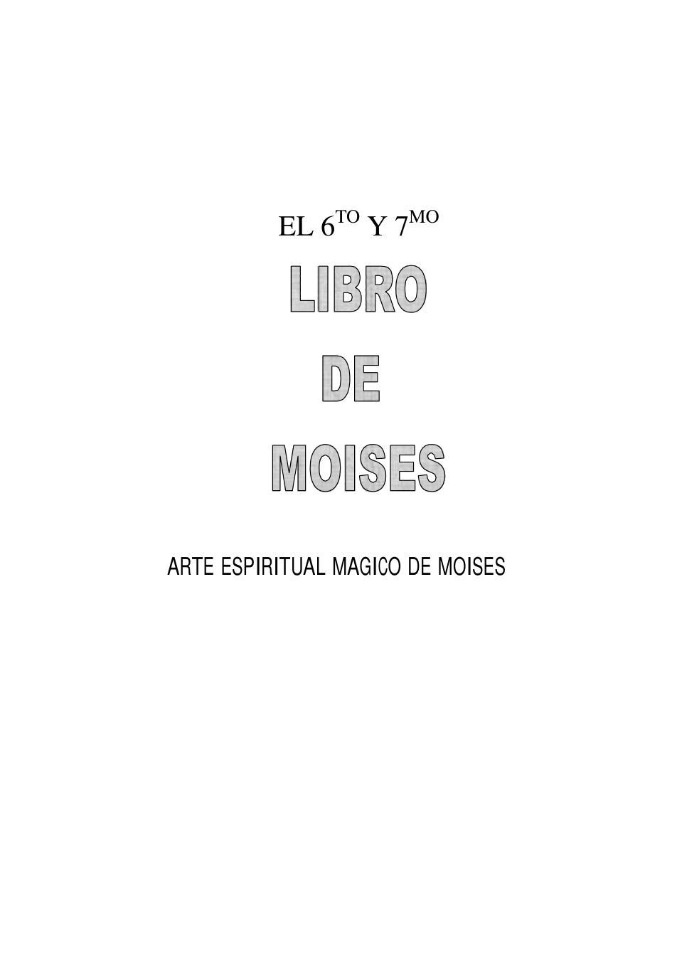 Joseph Peterson - Sexto y septimo libro de Moises cover