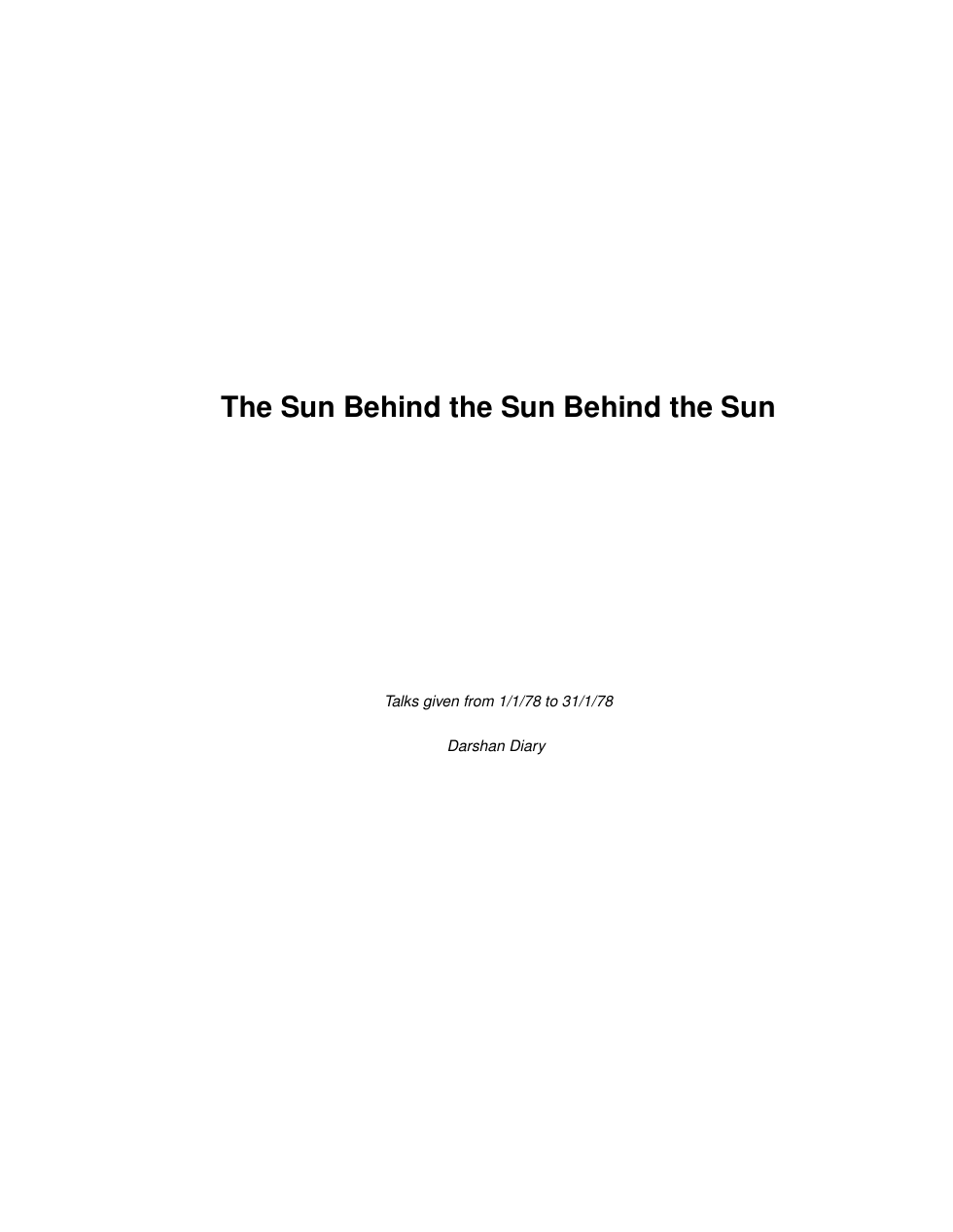 The Sun Behind the Sun Behind the Sun cover