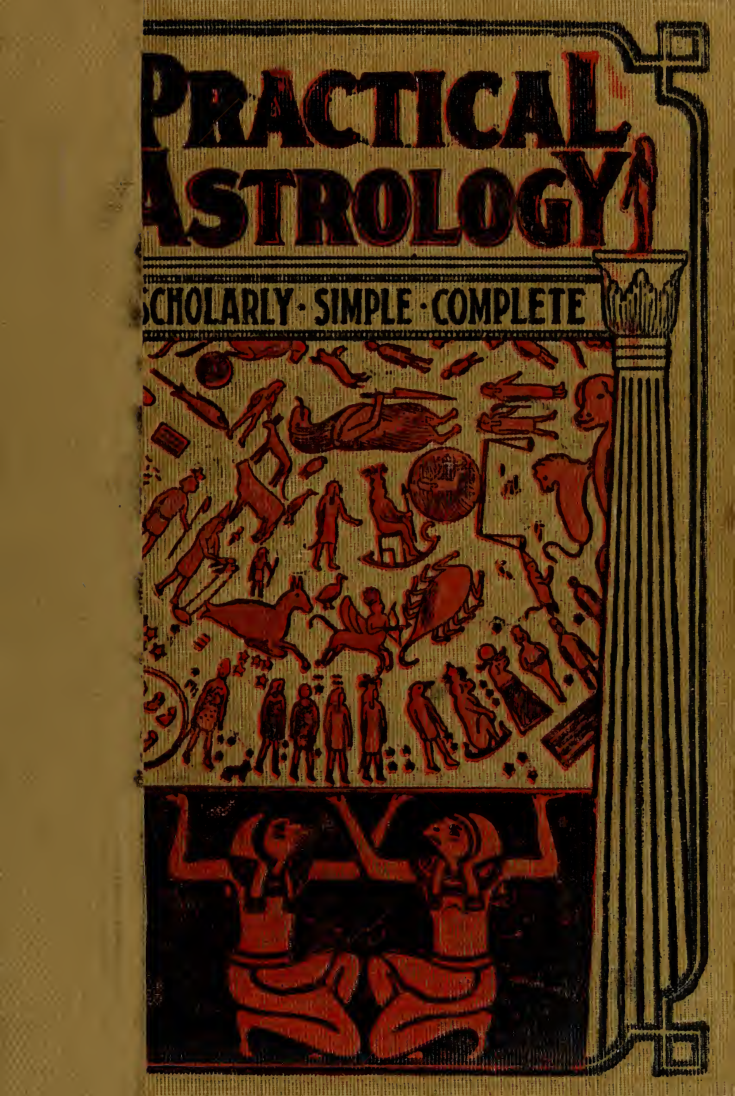 Practical Astrology; a Simple Method of Casting Horoscopes - C de St Germain (1901) cover