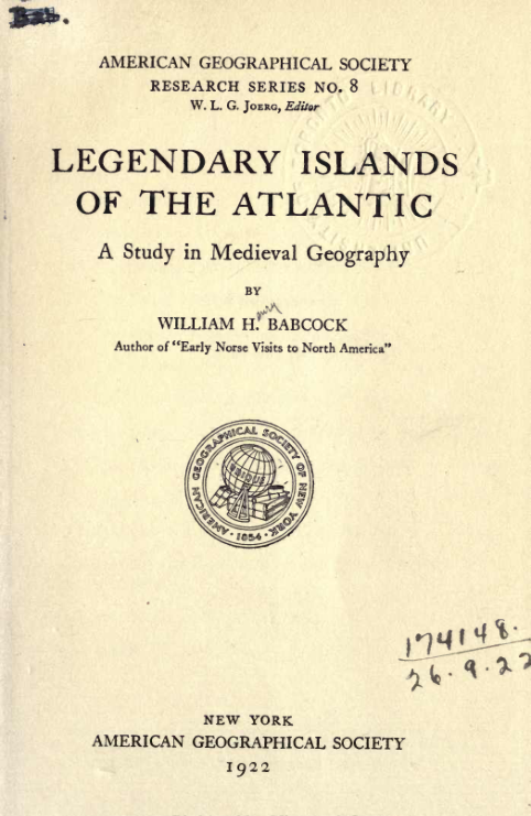 Legendary Islands Of The Atlantic - W H Babcock cover