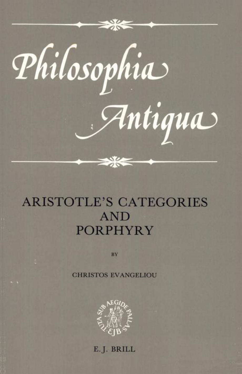 Aristotle's Categories and Porphyry -Brill Academic Publishers (1997) cover